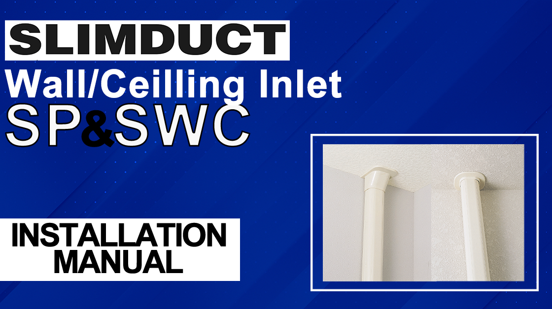 Wall/Ceiling Inlet "SP" and "SWC"